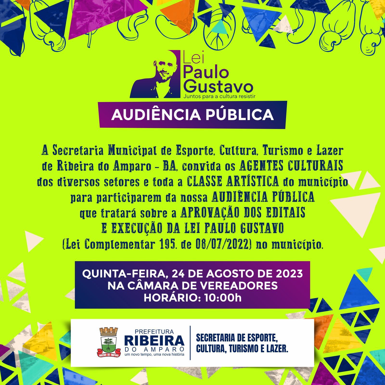 AUDIÊNCIA PÚBLICA SOBRE A LEI PAULO GUSTAVO, EM RIBEIRA DO AMPARO-BA. DIA 24 DE AGOSTO DE 2023