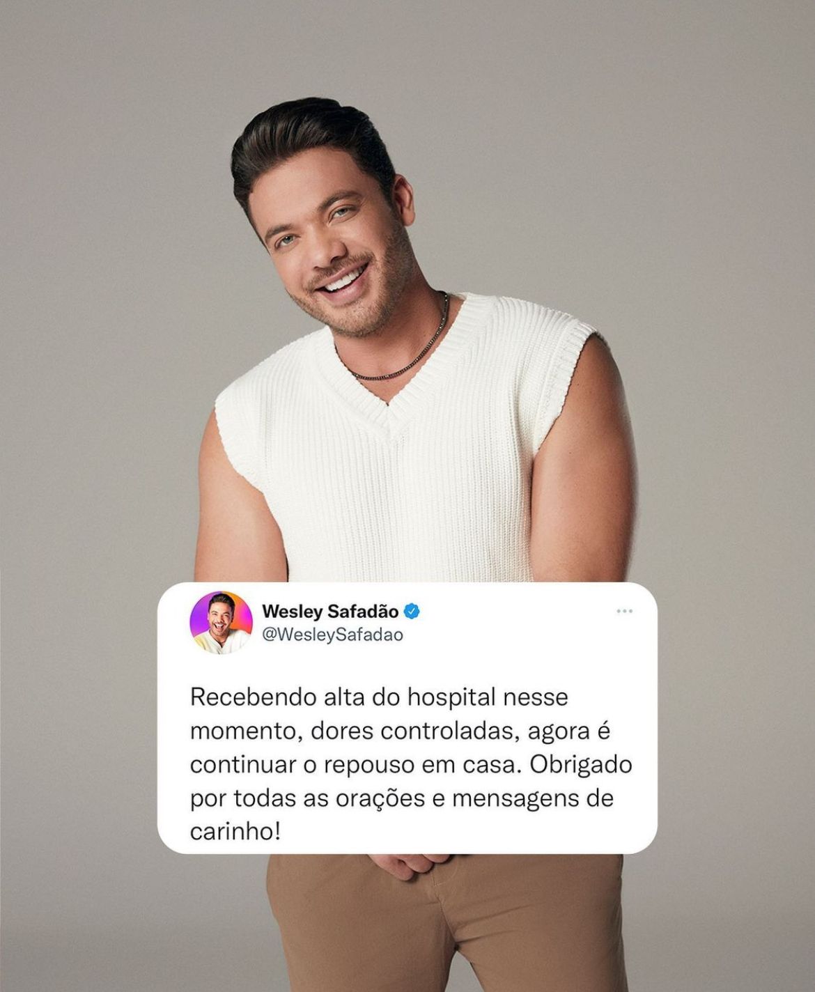 WESLEY SAFADÃO RECEBEU ALTA MÉDICA.